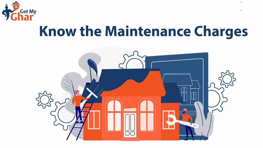 Know-the-Maintenance-Charges