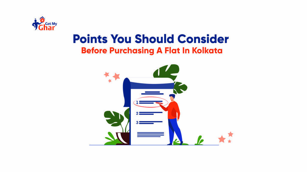 Points you should consider before purchasing a flat in Kolkata 