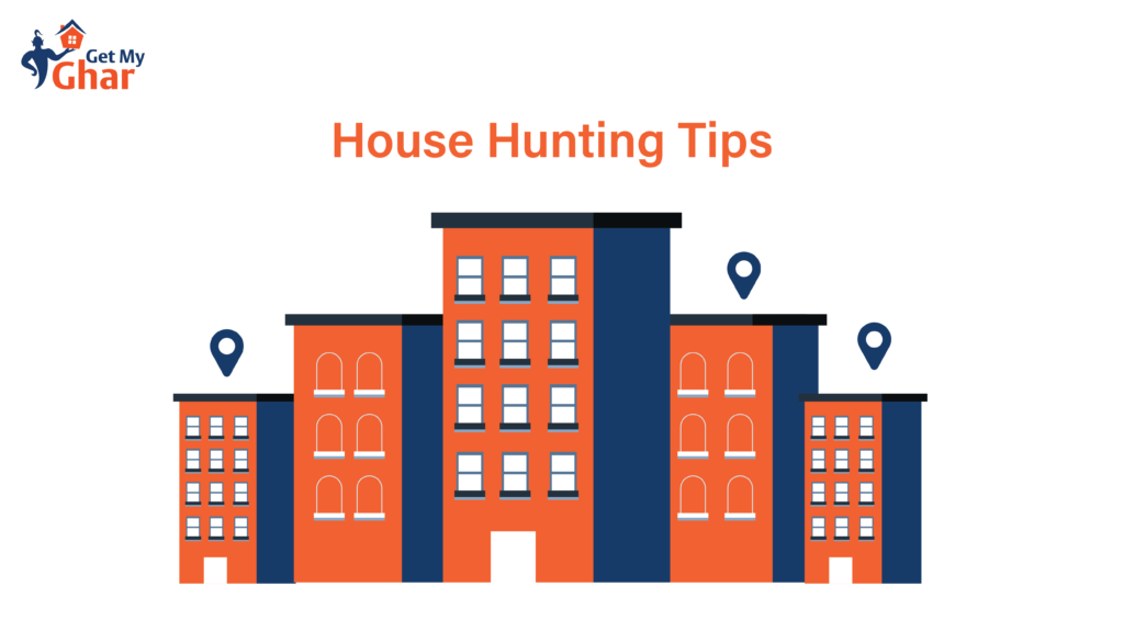 House Hunting Tips